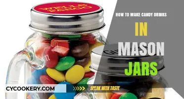 Sweet Sips: Crafting Candy-Infused Drinks in Mason Jars