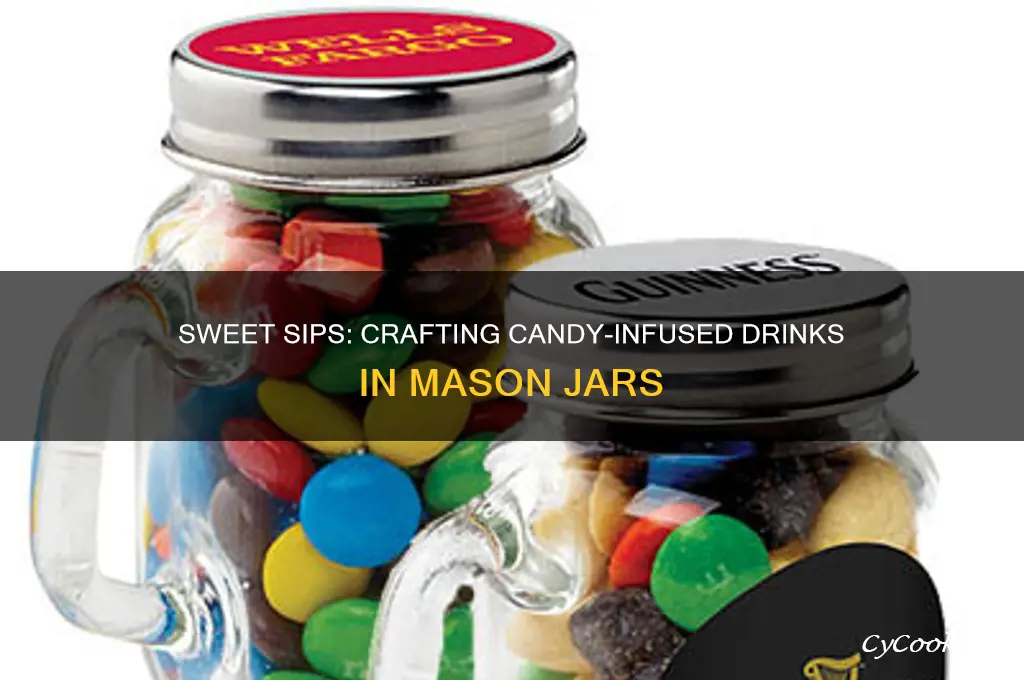 how to make candy drinks in mason jars