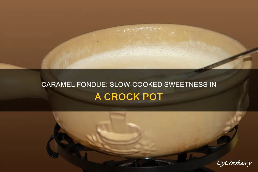 how to make caramel fondue in crock pot