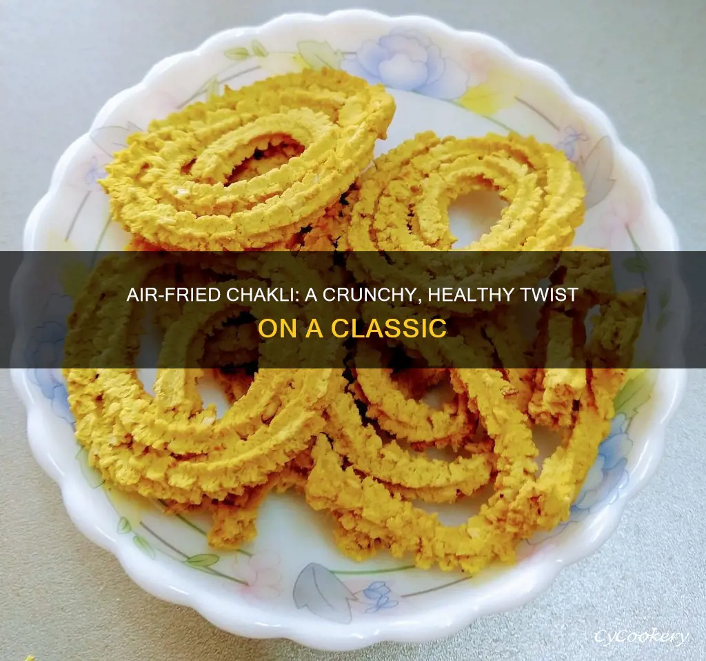 how to make chakli in air fryer