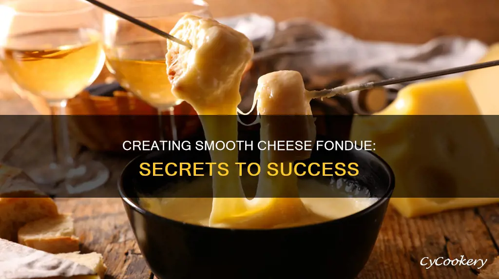 how to make cheese fondue smooth