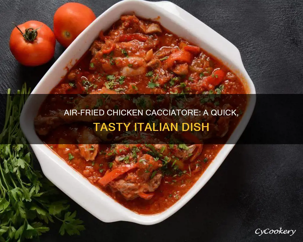 how to make chicken cacciatore in air fryer oven