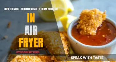 Air-Fried Chicken Nuggets: A Scratch Recipe