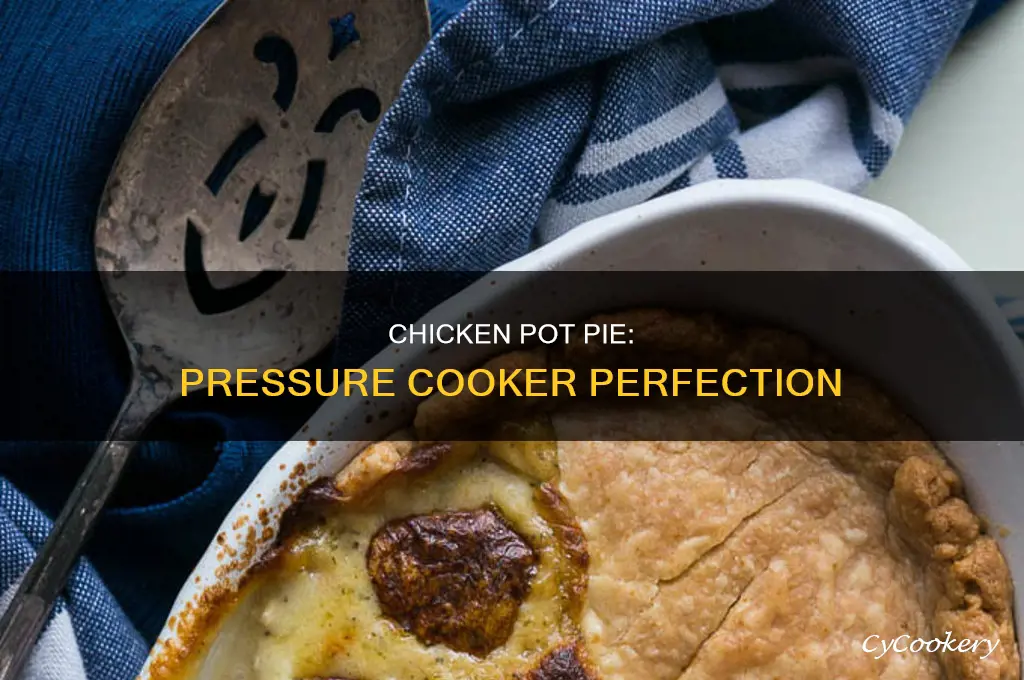 how to make chicken pot pie in a pressuere cooker
