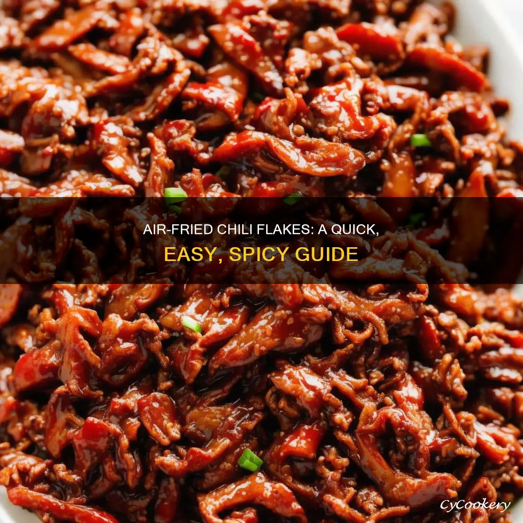 how to make chili flakes in air fryer