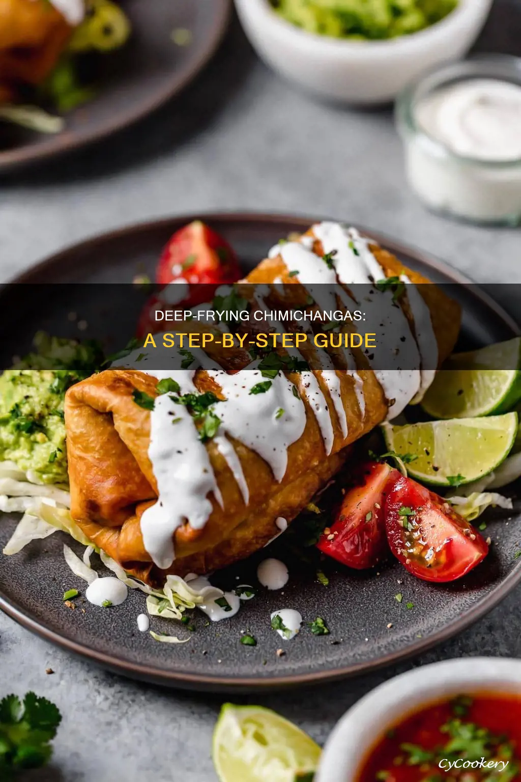 how to make chimichangas in a deep fryer