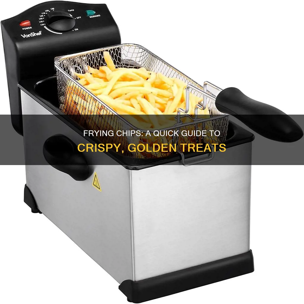 how to make chips in fryer