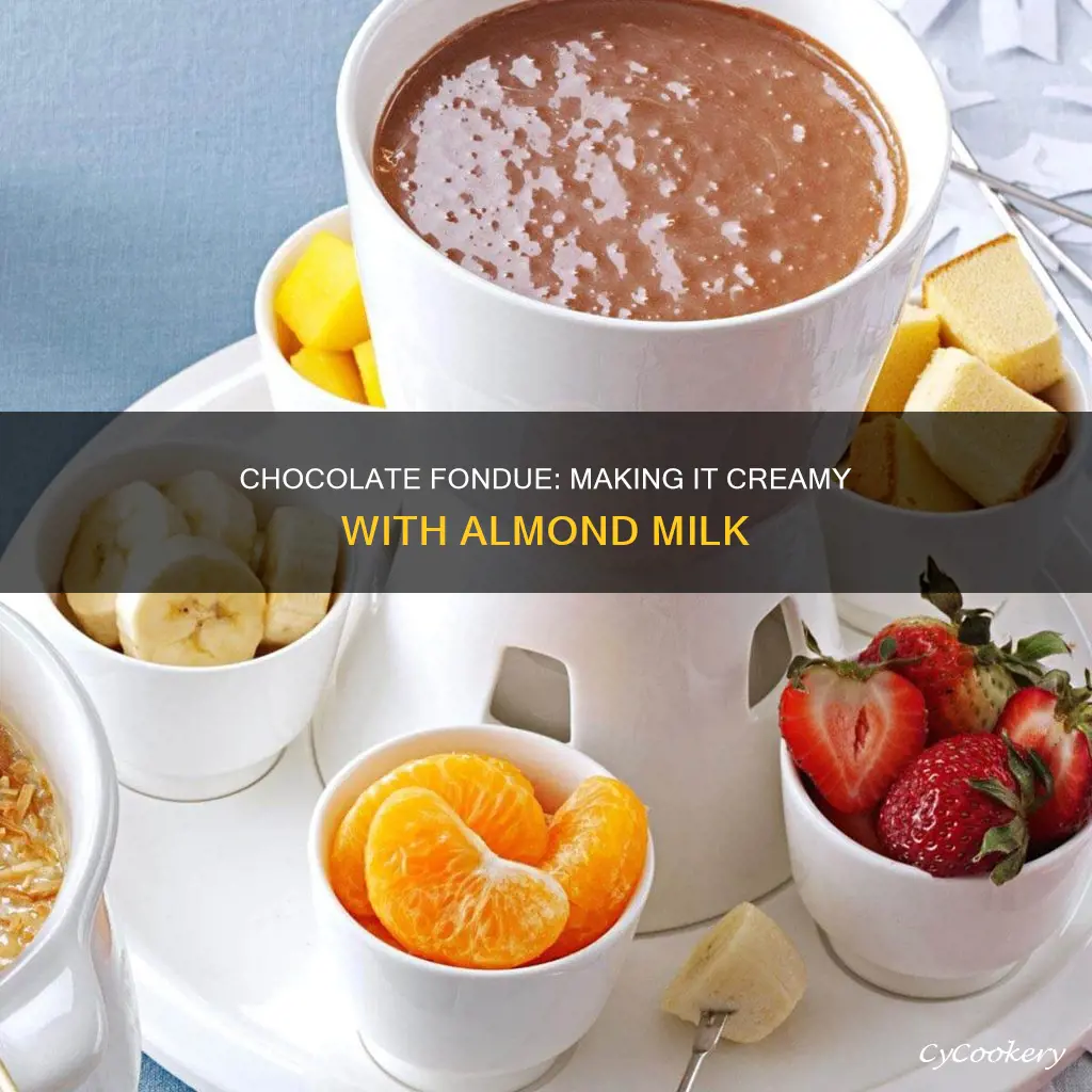 how to make chocolate fondue with almond milk