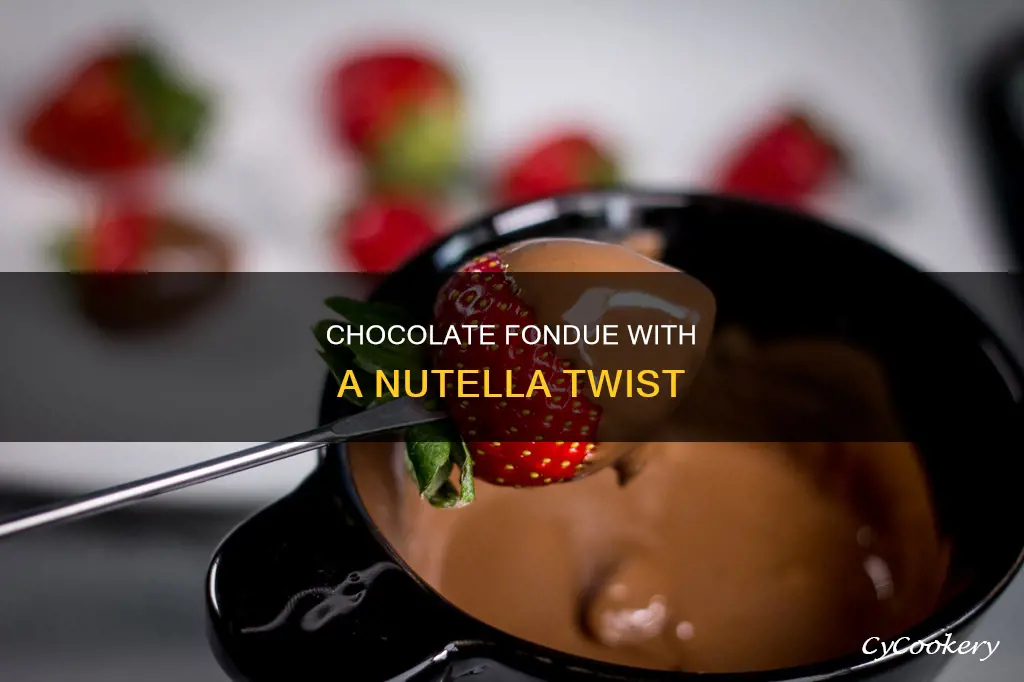 how to make chocolate fondue with nutella