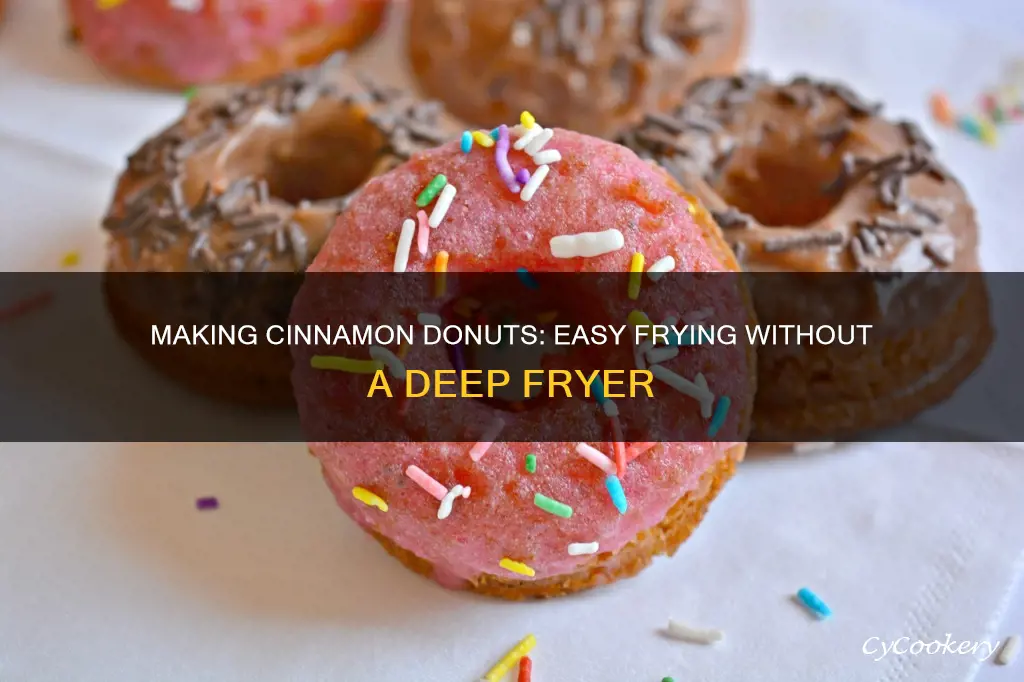 how to make cinnamon donuts without a deep fryer