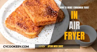 Cinnamon Toast, Air-Fried: Quick, Easy, and Delicious!