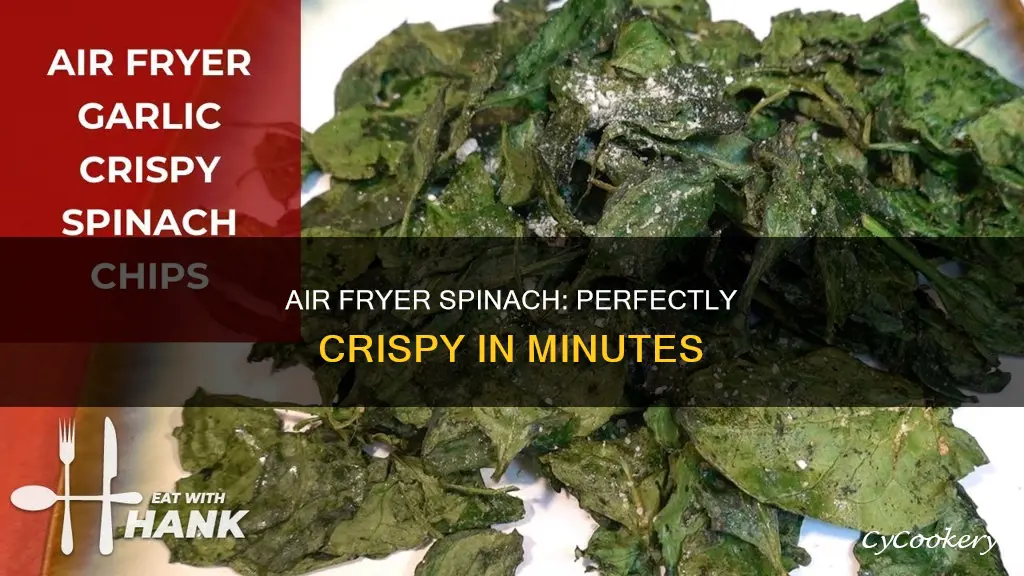 how to make crispy spinach in air fryer