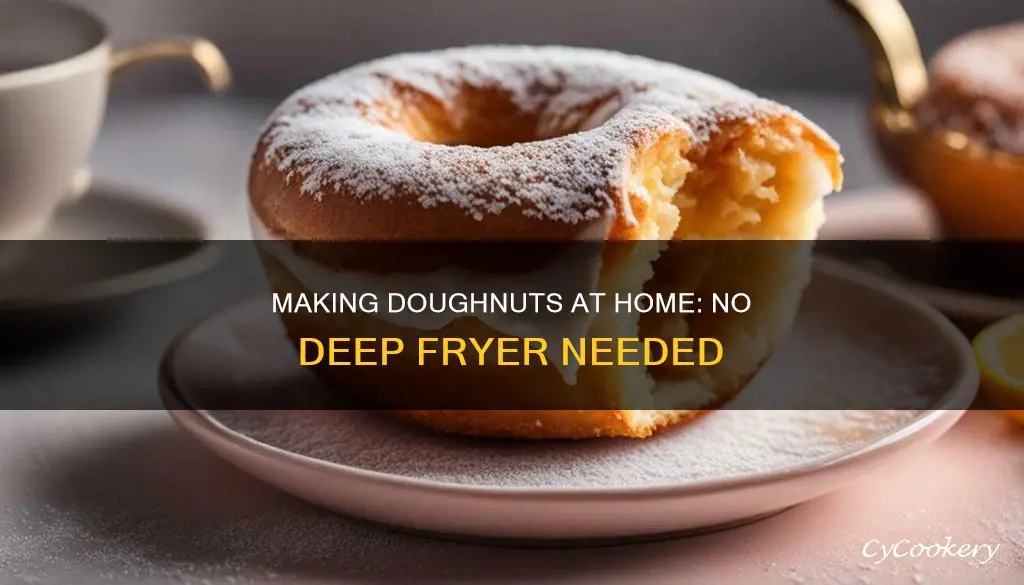 how to make doughnuts at home without a deep fryer