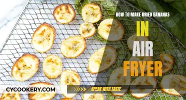 Air Fryer Dried Bananas: A Quick, Easy, Healthy Treat