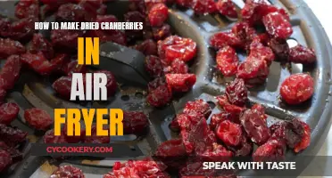 Air Fryer Dried Cranberries: A Quick, Easy Treat