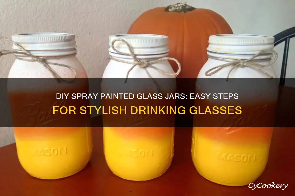 how to make drinking glass jars spray painted