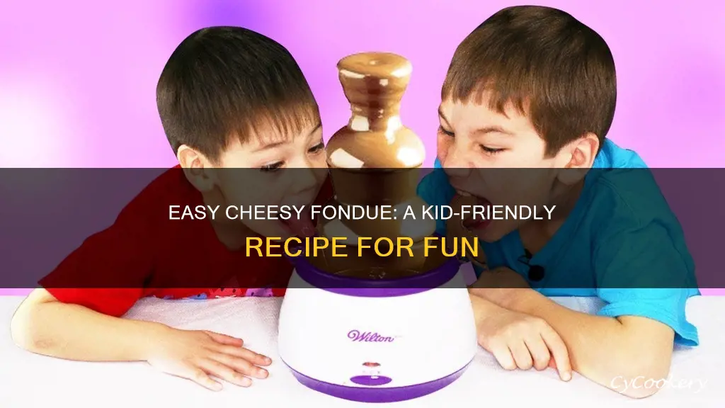 how to make fondue at home for kids