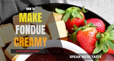 Making Fondue Creamy: Tips and Tricks for a Perfect Blend