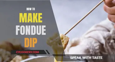 Creating the Perfect Fondue Dip: A Step-by-Step Guide