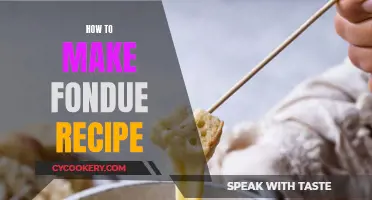 The Perfect Fondue: A Step-by-Step Guide to Making It