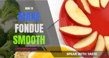 Creating Smooth Fondue: Tips for a Silky Texture