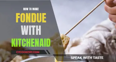 Make Fondue with KitchenAid: A Step-by-Step Guide