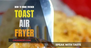 Air-Fried French Toast: A Quick, Crispy Breakfast Treat