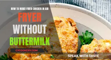 Make Crispy Fried Chicken in Your Air Fryer, No Buttermilk Needed!