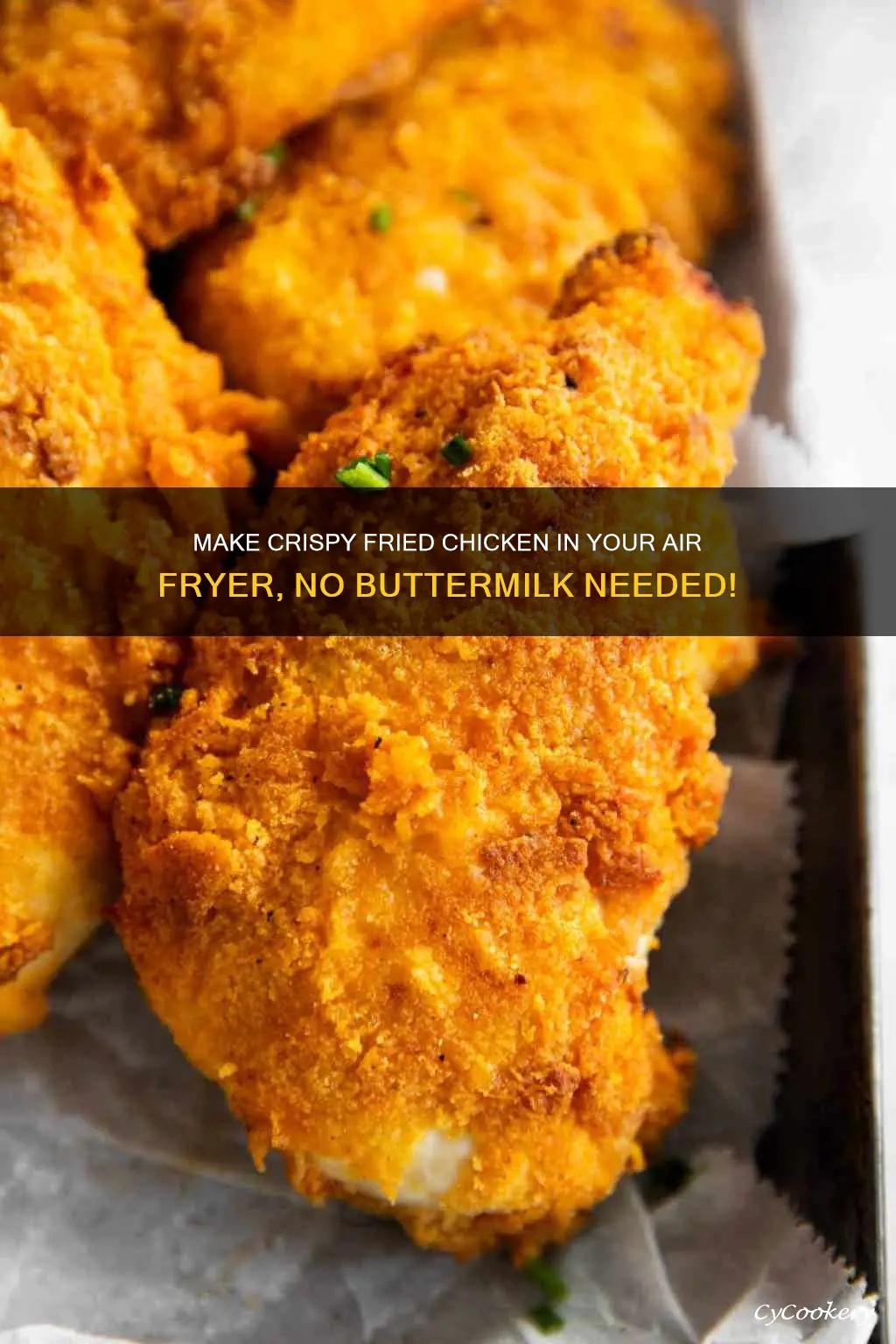 how to make fried chicken in air fryer without buttermilk