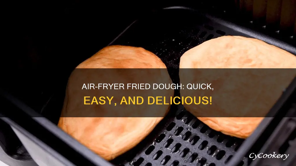 how to make fried dough in air fryer