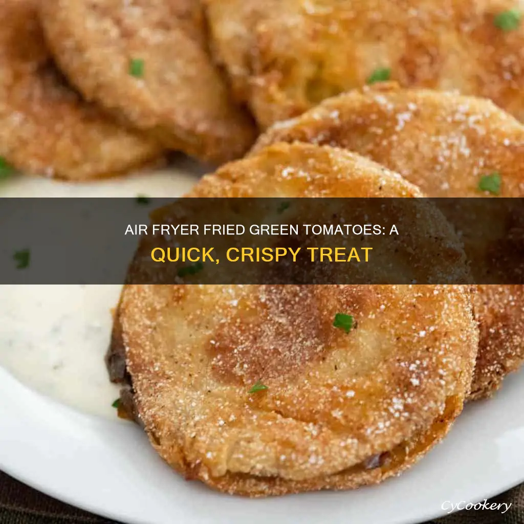 how to make fried green tomatoes air fryer