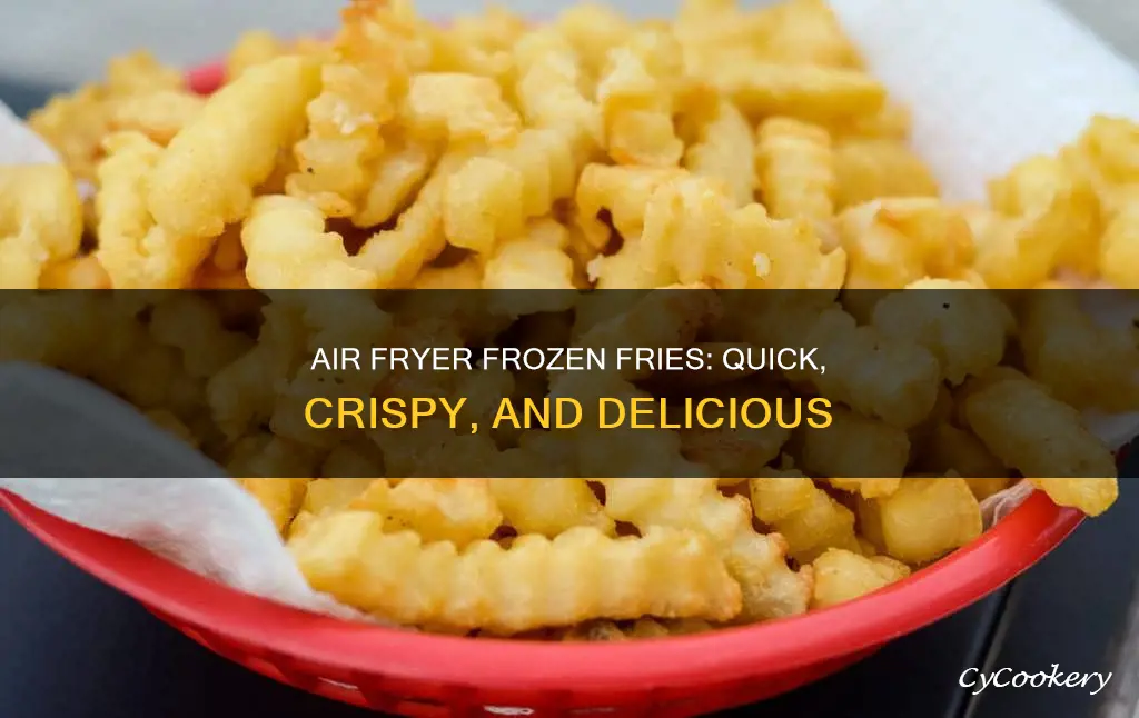 how to make fries in air fryer frozen