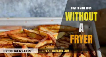 Make Crispy Fries at Home Without a Fryer