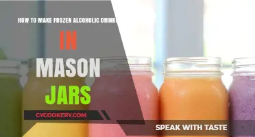 Easy Mason Jar Frozen Alcoholic Drinks: Summer Cocktail Recipes