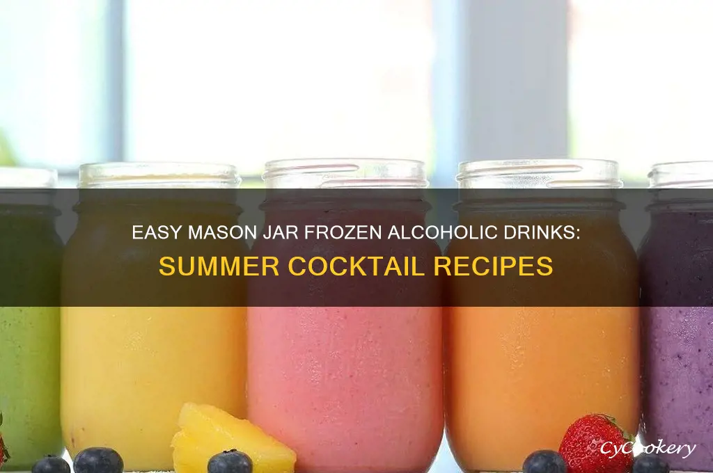 how to make frozen alcoholic drinks in mason jars