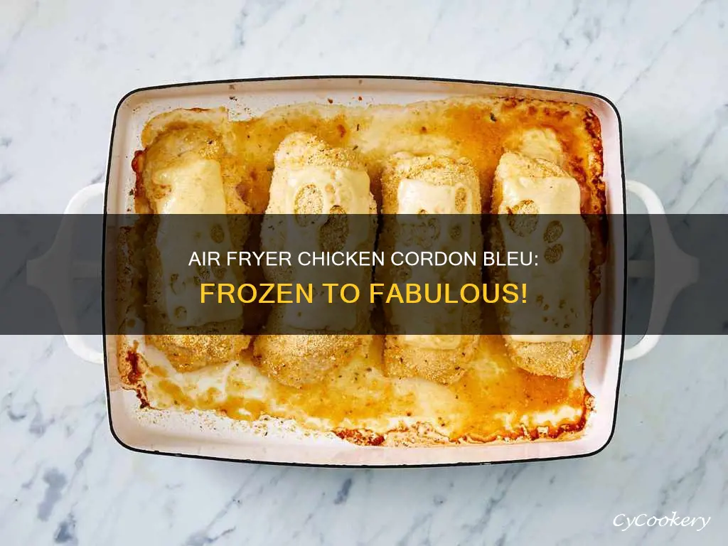 how to make frozen chicken cordon bleu in air fryer