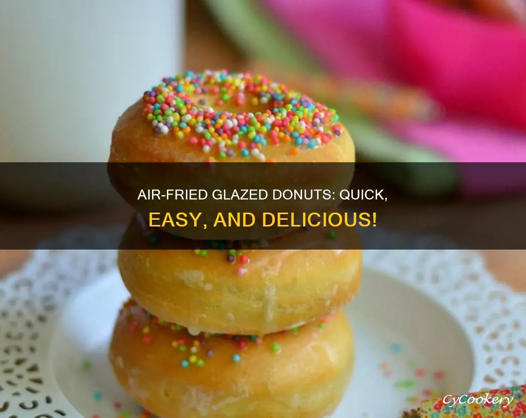 how to make glazed donuts in air fryer