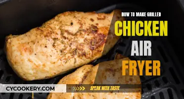 Air-Fryer Grilled Chicken: Quick, Easy, and Delicious