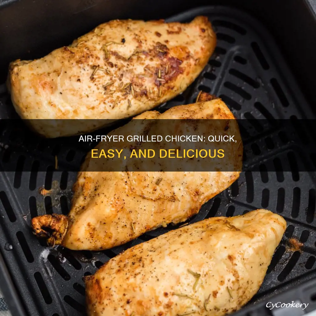 how to make grilled chicken air fryer