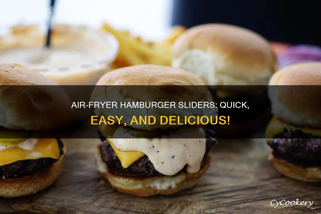 how to make hamburger sliders in air fryer