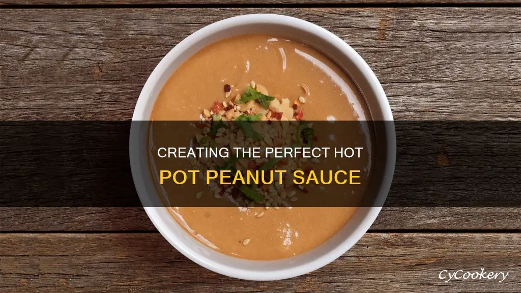 how to make hot pot peanut sauce