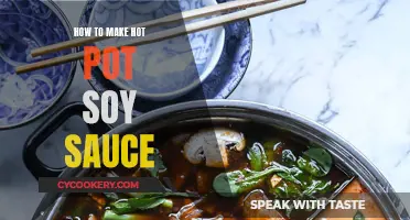 The Art of Crafting Hot Pot Soy Sauce