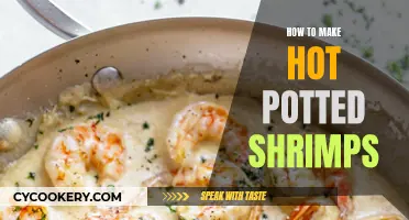 The Art of Hot Potted Shrimp: A Classic Comfort Food