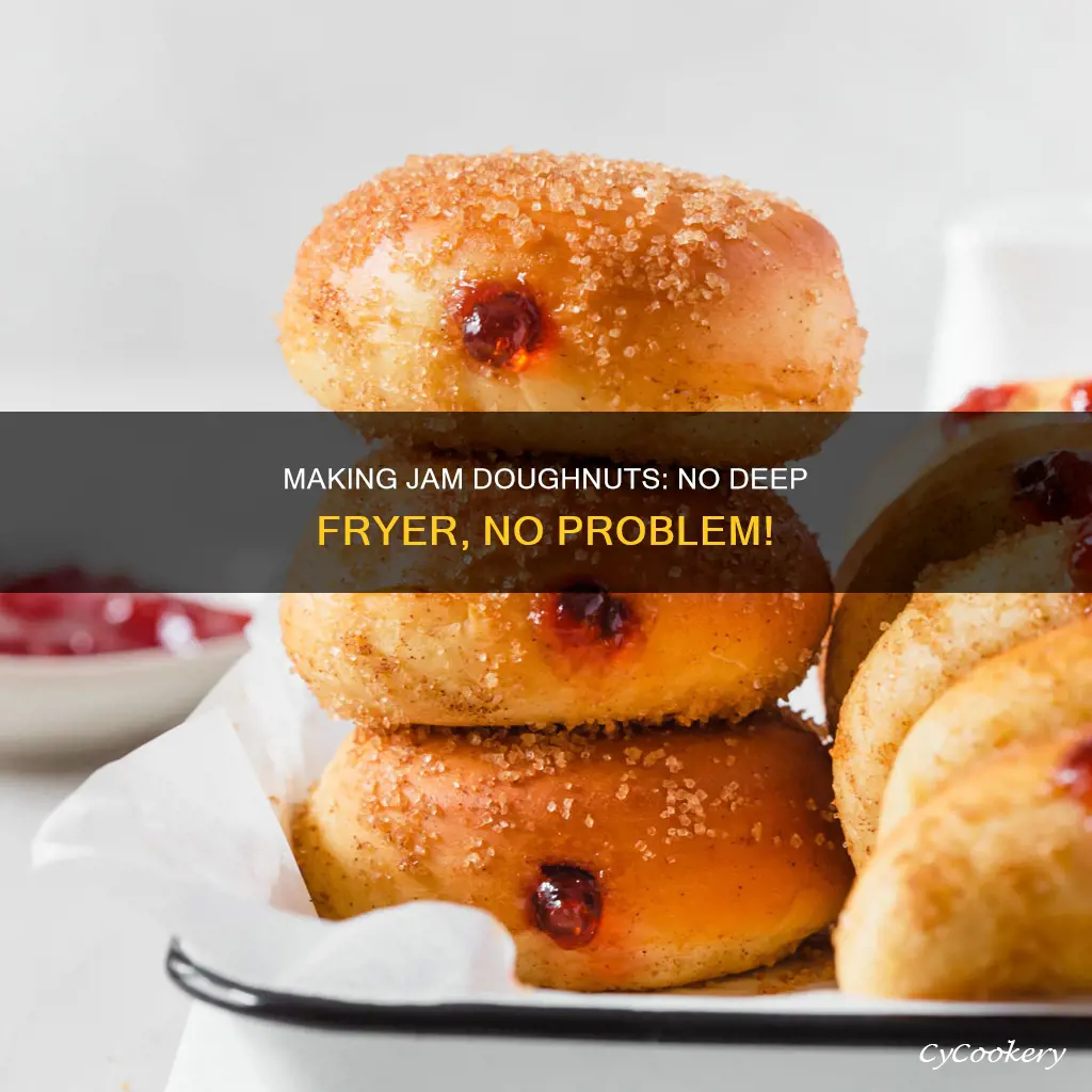 how to make jam doughnuts without a deep fryer