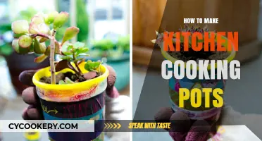 Crafting Kitchen Pots: A Step-by-Step Guide