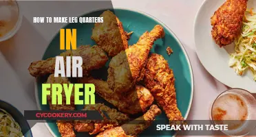 Air-Fried Leg Quarters: A Quick, Crispy Treat