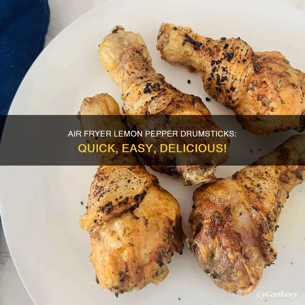 how to make lemon pepper drumsticks in air fryer