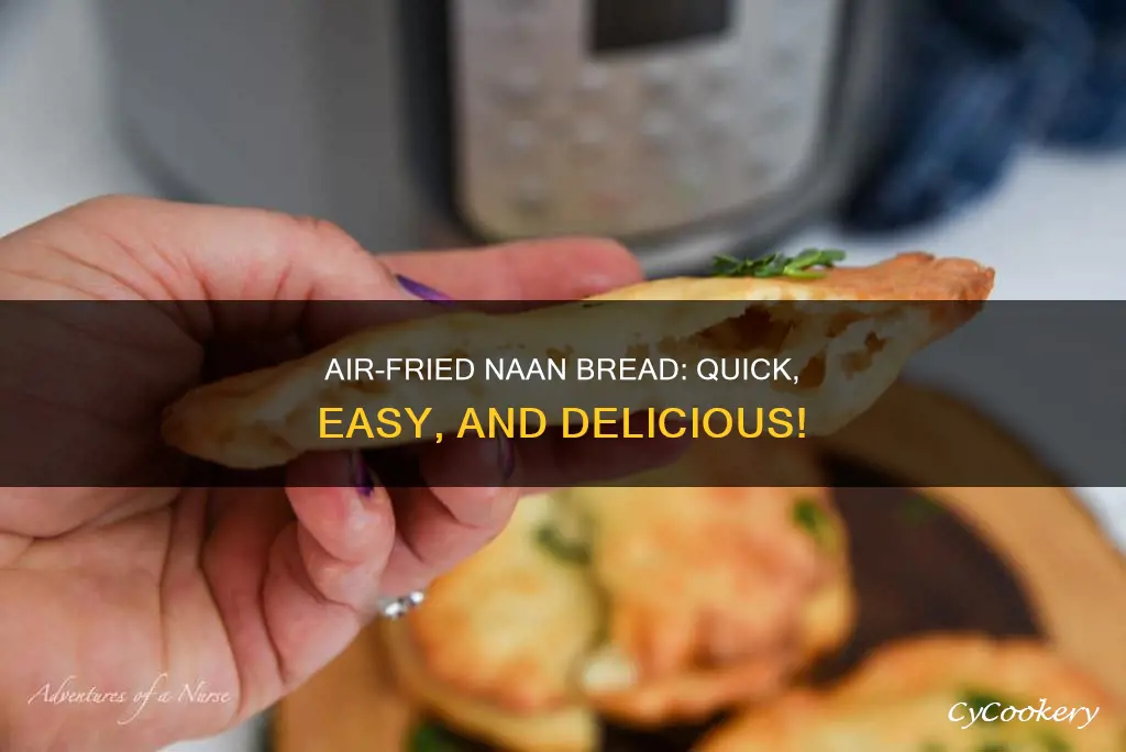 how to make naan bread in air fryer