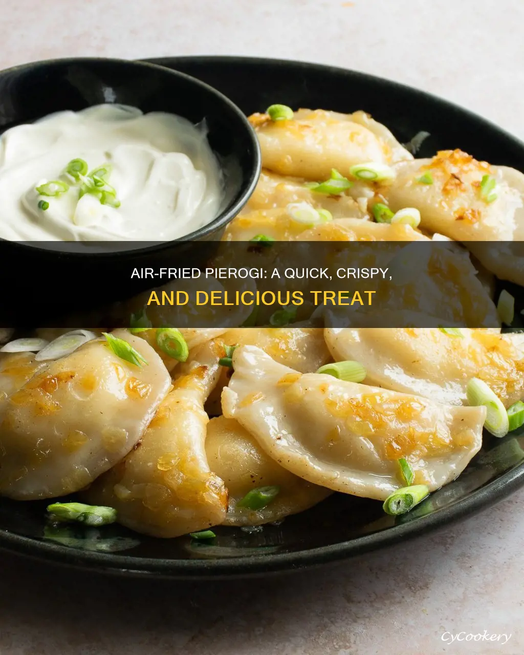 how to make pierogi in air fryer