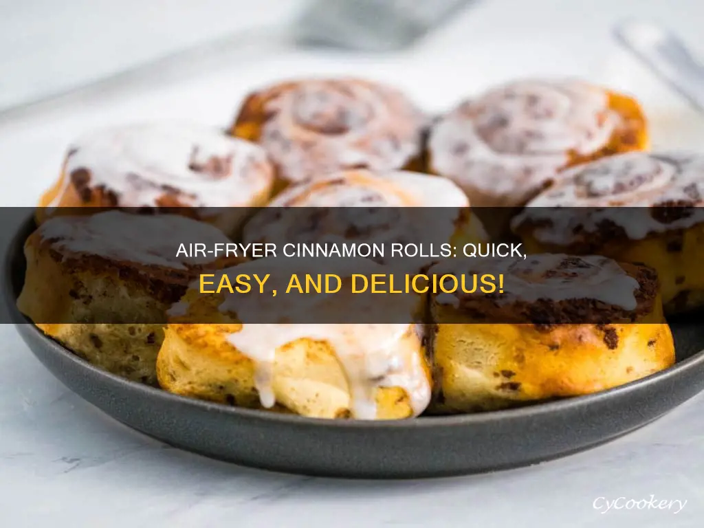 how to make pillsbury cinnamon rolls in an air fryer